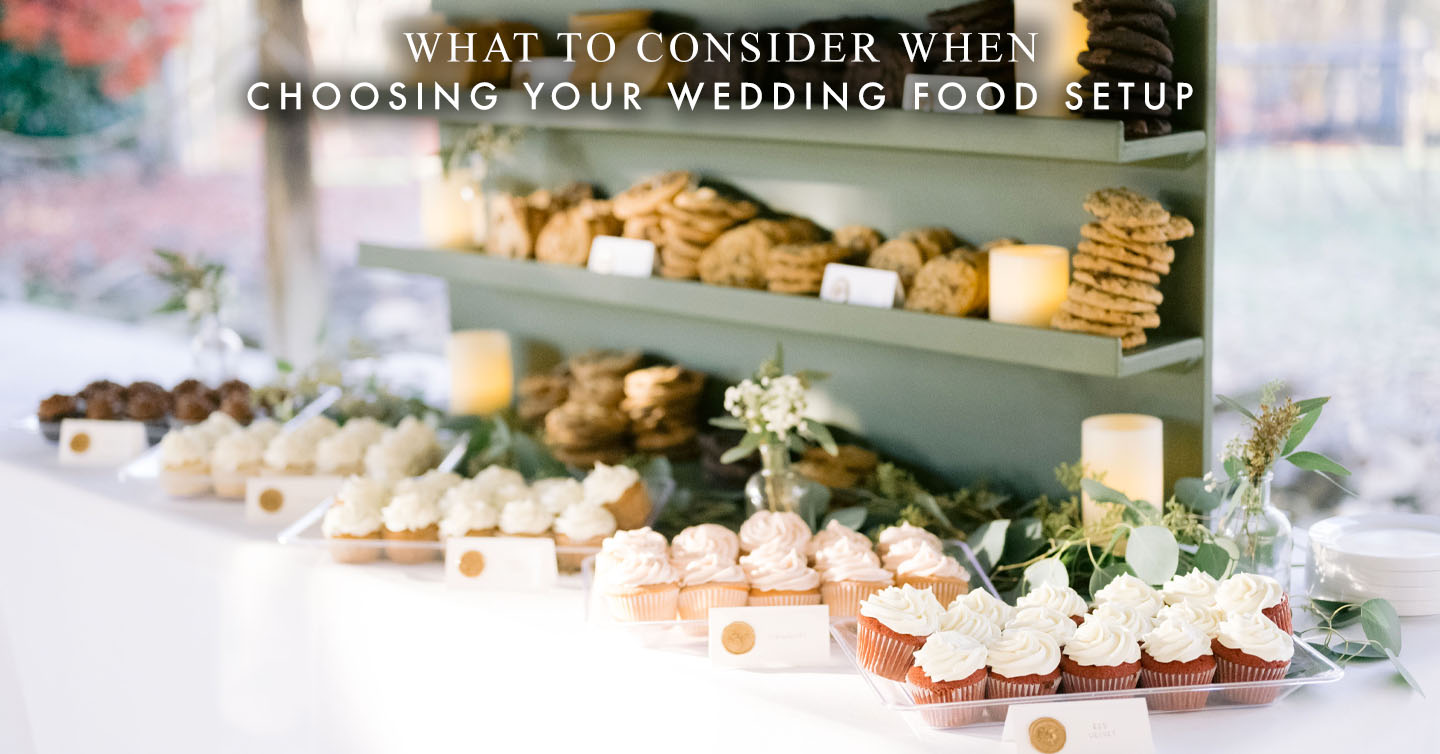 Read more about the article What to Consider When Choosing Your Wedding Food Setup
